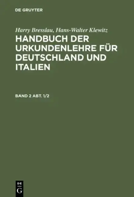 Cover of Handbuch der Urkundenlehre für Deutschland und Italien. Band 2 Abt. 1/2