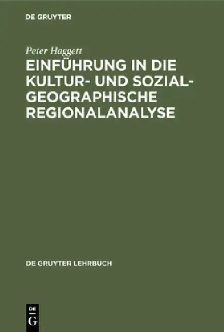 Cover of Einführung in die Kultur- und sozialgeographische Regionalanalyse