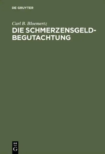 Cover of Die Schmerzensgeldbegutachtung