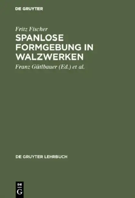 Cover of Spanlose Formgebung in Walzwerken