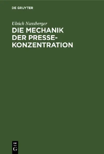 Cover of Die Mechanik der Pressekonzentration