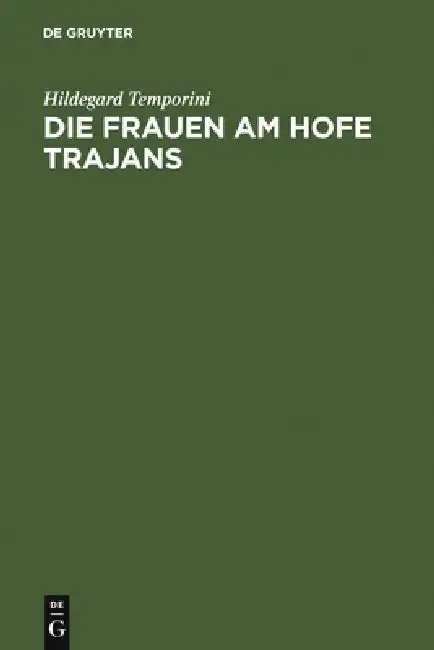 Cover of Die Frauen am Hofe Trajans