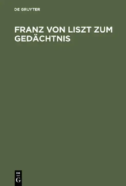 Cover of Franz Von Liszt Zum Gedächtnis