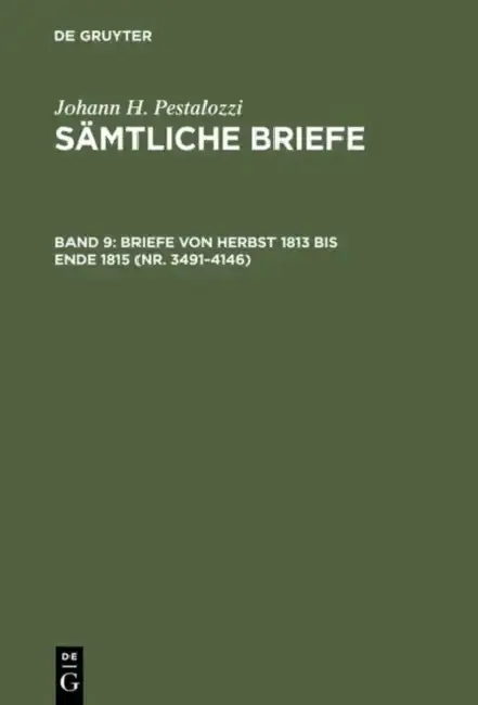 Cover of Briefe von Herbst 1813 bis Ende 1815 (Nr. 3491-4146)