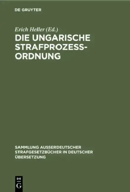 Cover of Die Ungarische Strafprozeßordnung