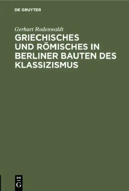Cover of Griechisches und Römisches in Berliner Bauten des Klassizismus