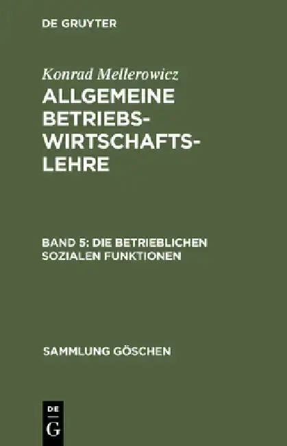 Cover of Die betrieblichen sozialen Funktionen