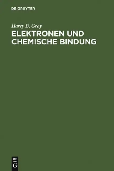 Cover of Elektronen und Chemische Bindung