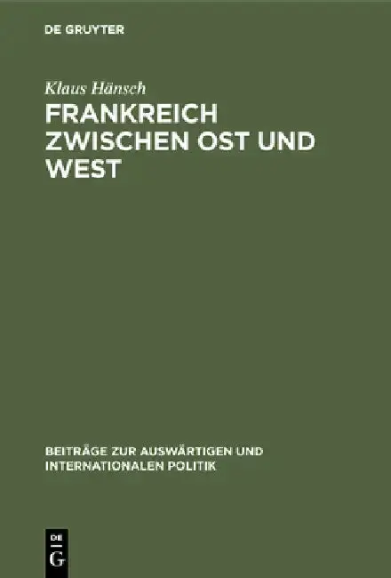 Cover of Frankreich zwischen Ost und West
