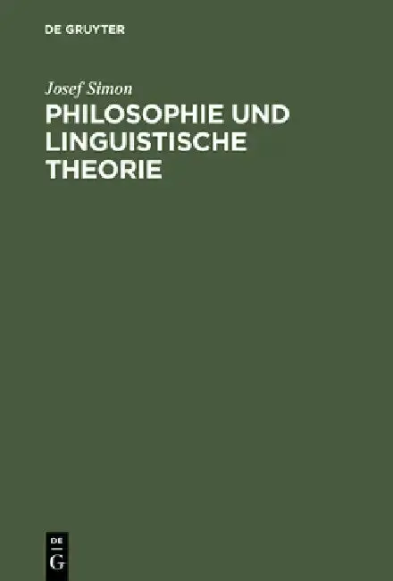 Cover of Philosophie und linguistische Theorie