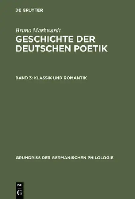 Cover of Geschichte der deutschen Poetik, Band 3, Klassik und Romantik