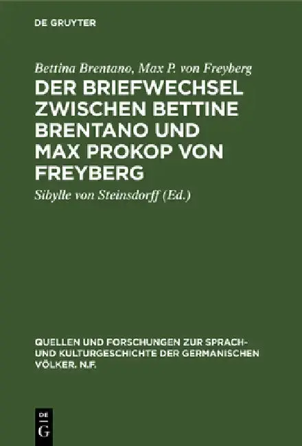 Cover of Der Briefwechsel zwischen Bettine Brentano und Max Prokop von Freyberg