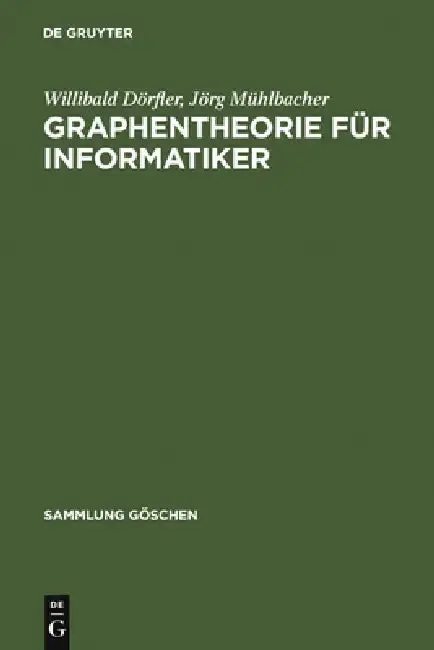 Cover of Graphentheorie Für Informatiker