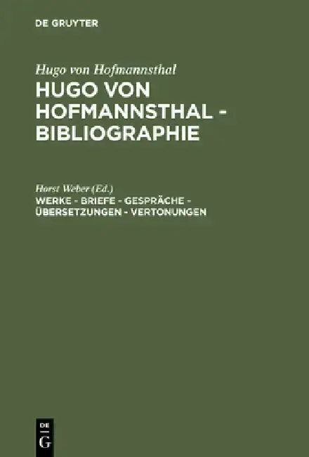 Cover of Werke - Briefe - Gespräche - Übersetzungen - Vertonungen