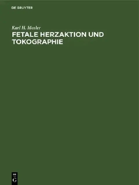 Cover of Fetale Herzaktion und Tokographie