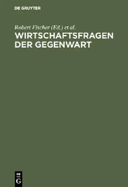 Cover of Wirtschaftsfragen der Gegenwart