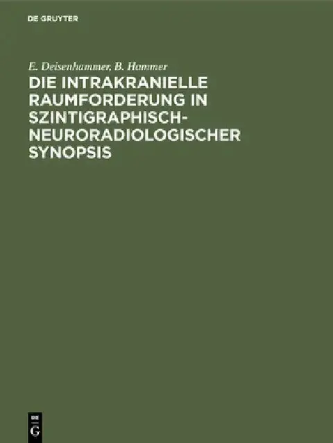Cover of Die Intrakranielle Raumforderung in Szintigraphisch-Neuroradiologischer Synopsis