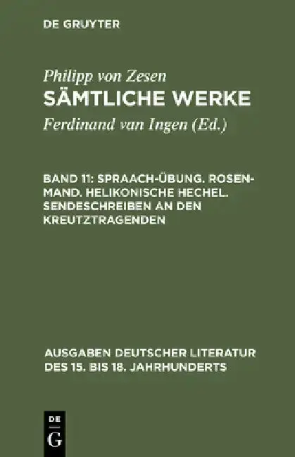 Cover of Spraach-Übung. Rosen-Mand. Helikonische Hechel. Sendeschreiben an den Kreutztragenden