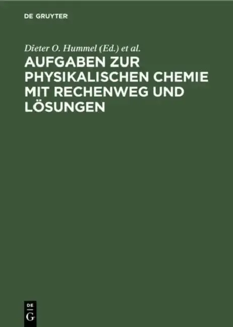 Cover of Aufgaben Zur Physikalischen Chemie Mit Rechenweg Und Lösungen