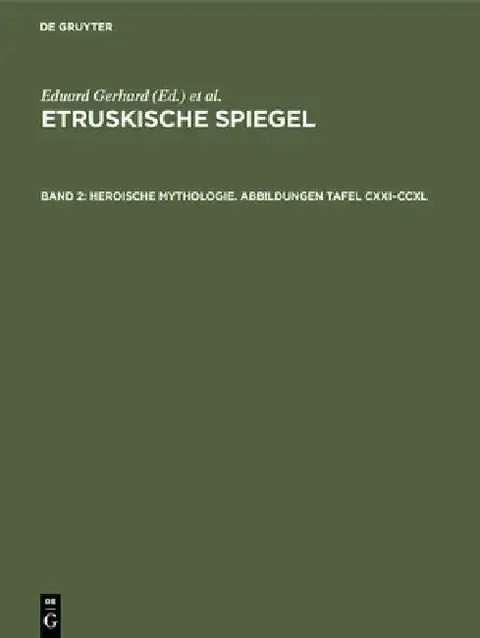 Cover of Heroische Mythologie. Abbildungen Tafel CXXI-CCXL