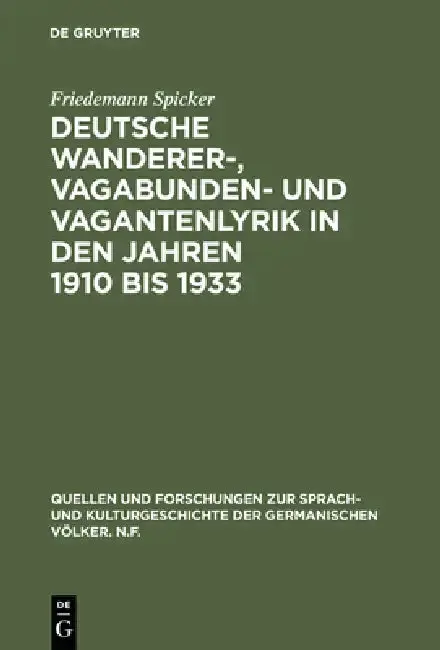 Cover of Deutsche Wanderer-, Vagabunden- und Vagantenlyrik in den Jahren 1910 bis 1933