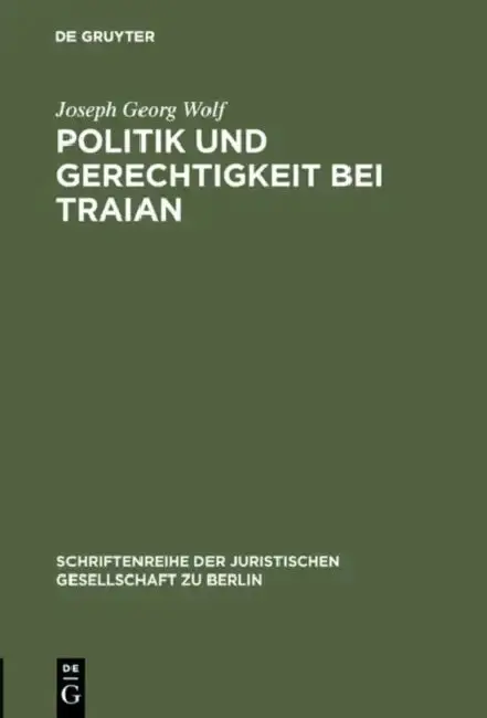 Cover of Politik und Gerechtigkeit bei Traian