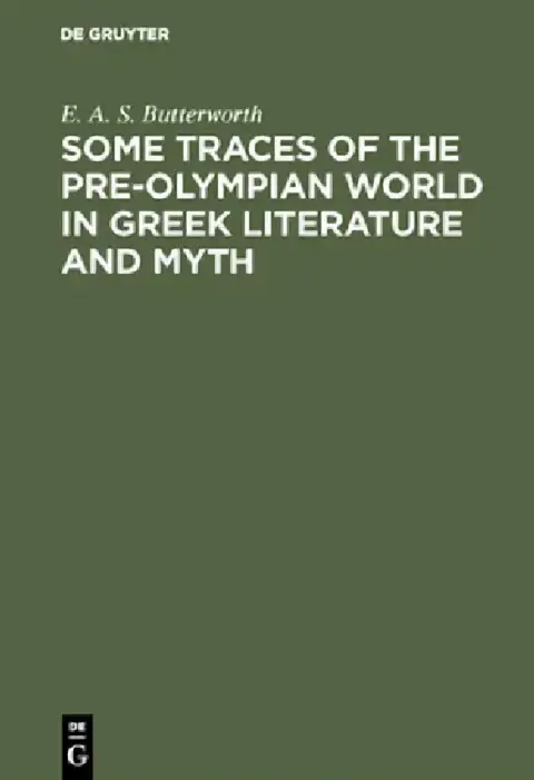 Cover of Some Traces of the Pre-Olympian World in Greek Literature and Myth