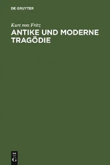 Cover of Antike und moderne Tragödie