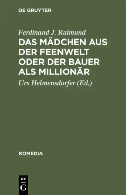 Cover of Das Mädchen Aus Der Feenwelt Oder Der Bauer ALS Millionär
