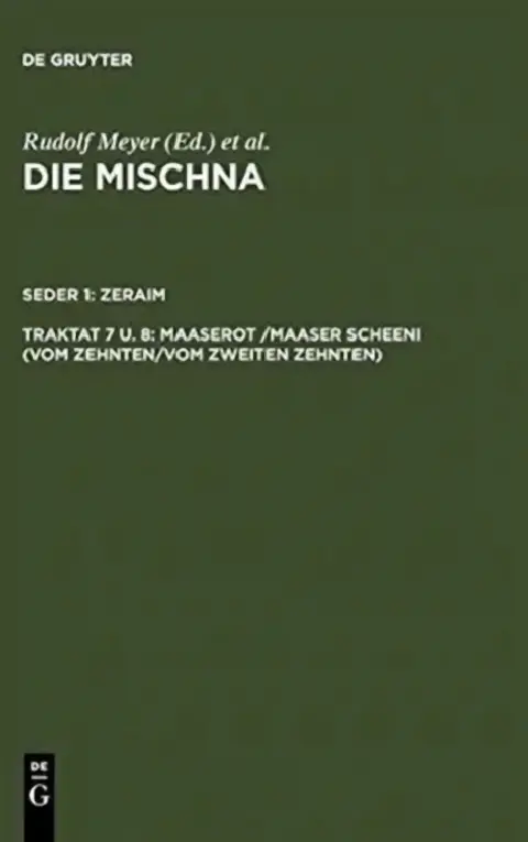 Cover of Maaserot /Maaser Scheni (Vom Zehnten/Vom zweiten Zehnten)