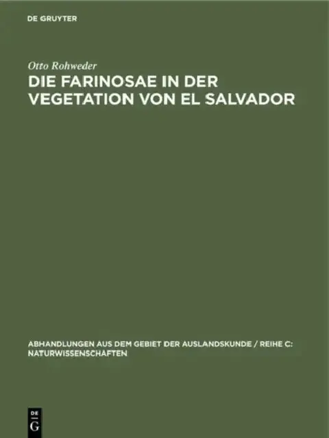 Cover of Die Farinosae in Der Vegetation Von El Salvador