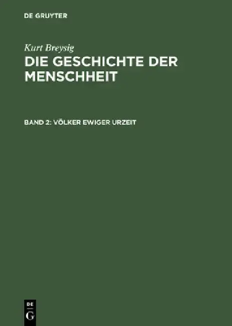 Cover of Die Geschichte der Menschheit, Bd 2, Völker ewiger Urzeit