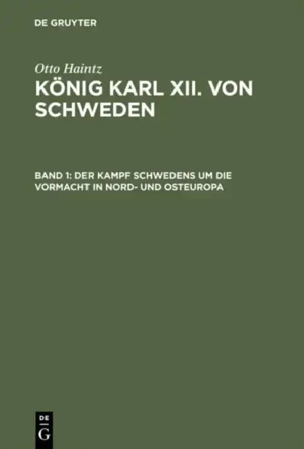 Cover of Der Kampf Schwedens Um Die Vormacht in Nord- Und Osteuropa (1697-1709)