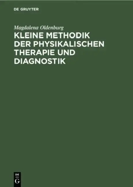 Cover of Kleine Methodik der physikalischen Therapie und Diagnostik