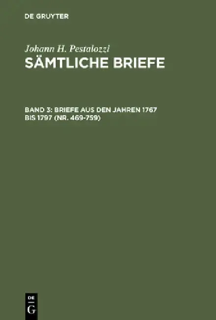 Cover of Briefe aus den Jahren 1767 bis 1797 (Nr. 469-759)