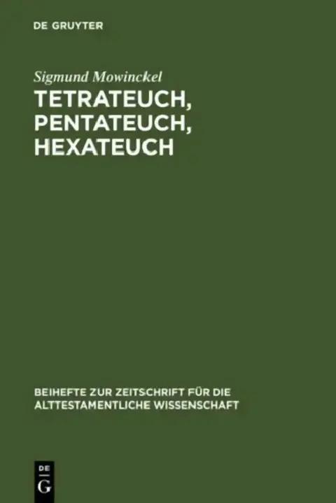 Cover of Tetrateuch, Pentateuch, Hexateuch