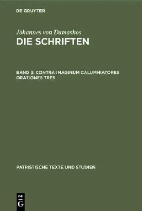 Cover of Contra Imaginum Calumniatores Orationes Tres