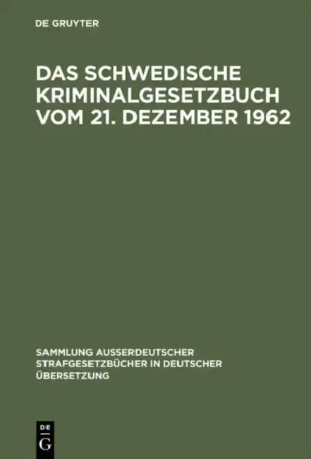 Cover of Das schwedische Kriminalgesetzbuch vom 21. Dezember 1962