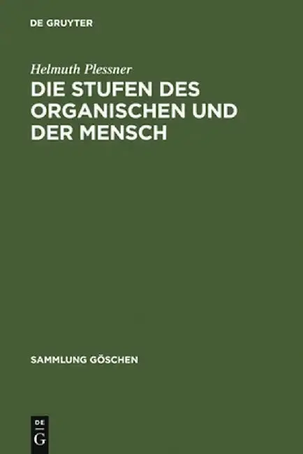 Cover of Die Stufen Des Organischen Und Der Mensch