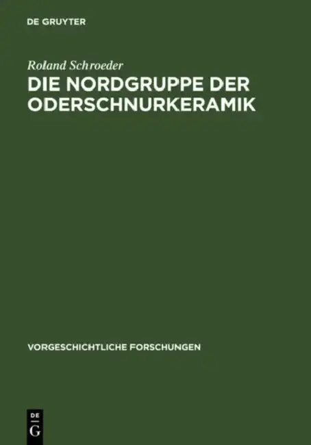 Cover of Die Nordgruppe der Oderschnurkeramik
