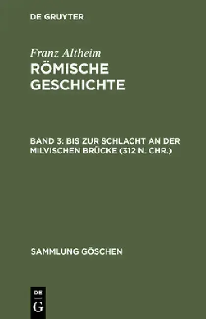 Cover of Bis Zur Schlacht an Der Milvischen Brücke (312 N. Chr.)