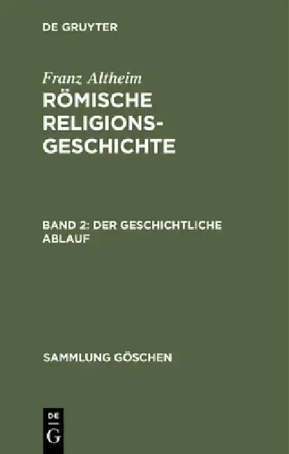Cover of Römische Religionsgeschichte, Bd 2, Der geschichtliche Ablauf