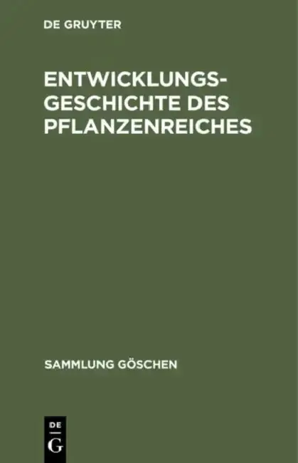 Cover of Entwicklungsgeschichte des Pflanzenreiches