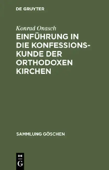 Cover of Einführung in die Konfessionskunde der orthodoxen Kirchen