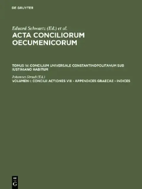 Cover of Concilii actiones VIII - Appendices Graecae - Indices