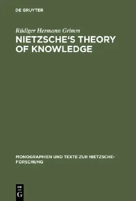 Cover of Nietzsche's Theory of Knowledge