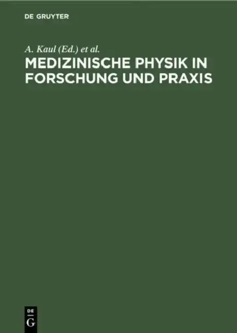 Cover of Medizinische Physik in Forschung Und PRAXIS