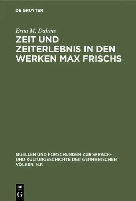 Cover of Zeit und Zeiterlebnis in den Werken Max Frischs
