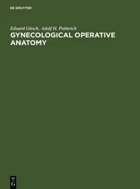 Cover of Gynecological Operative Anatomy