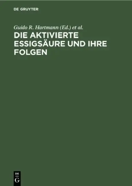 Cover of Die Aktivierte Essigsäure Und Ihre Folgen